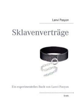 Sklavenverträge - Pasyon, Lanvi