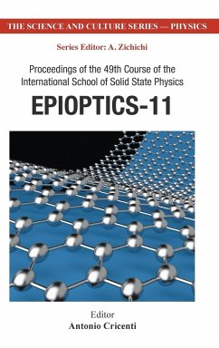 EPIOPTICS-11 - PROCEEDINGS OF THE 49TH COURSE OF THE INTERNATIONAL SCHOOL OF SOLID STATE PHYSICS