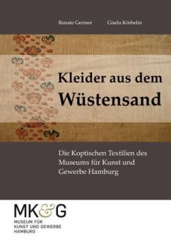 Kleider aus dem Wüstensand - Germer, Renate; Körbelin, Gisela