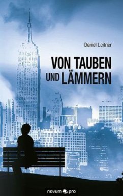 Von Tauben und Lämmern - Leitner, Daniel