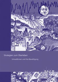 Strategien zum Überleben - Falko Daim, Detlef Gronenborn und Rainer Schreg (Hrsg.)