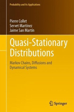 Quasi-Stationary Distributions - Collet, Pierre;Martínez, Servet;San Martín, Jaime