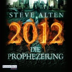 2012 - Die Prophezeiung (MP3-Download) - Alten, Steve