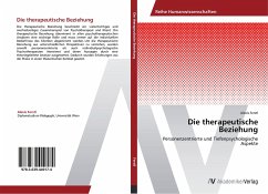 Die therapeutische Beziehung - Ferstl, Alexis