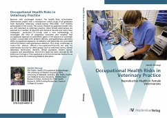 Occupational Health Risks in Veterinary Practice