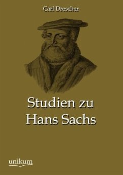 Studien zu Hans Sachs - Drescher, Carl