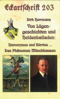 Die Münchhausens. Von Lügengeschichten und Heldenballaden