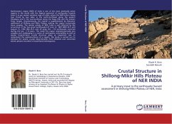 Crustal Structure in Shillong-Mikir Hills Plateau of NER INDIA - Bora, Dipok K.;Baruah, Saurabh
