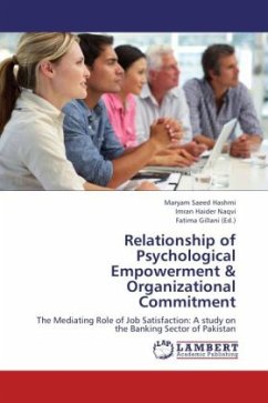 Relationship of Psychological Empowerment & Organizational Commitment - Hashmi, Maryam Saeed;Naqvi, Imran Haider