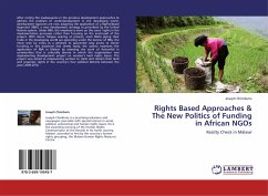 Rights Based Approaches & The New Politics of Funding in African NGOs - Chimbuto, Joseph