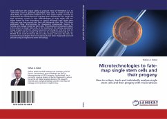 Microtechnologies to fate-map single stem cells and their progeny