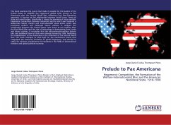 Prelude to Pax Americana - Codas Thompson Pérez, Jorge Daniel