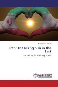 Iran: The Rising Sun in the East