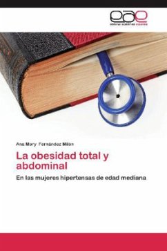 La obesidad total y abdominal - Fernández Milán, Ana Mary