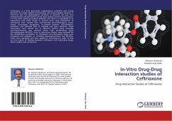 In-Vitro Drug-Drug interaction studies of Ceftriaxone - Shahzad, Waseem;Naz Shah, Shabana