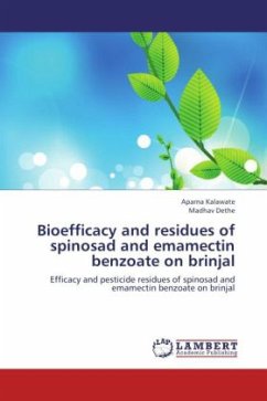 Bioefficacy and residues of spinosad and emamectin benzoate on brinjal - Kalawate, Aparna;Dethe, Madhav