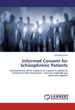 Informed Consent for Schizophrenic Patients