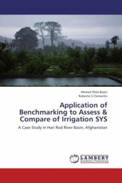 Application of Benchmarking to Assess & Compare of Irrigation SYS - Basiri, Ahmad Wais;Clemente, Roberto S