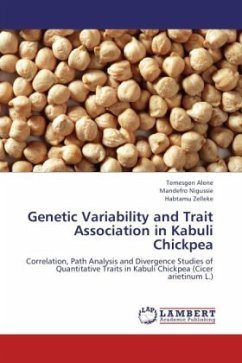 Genetic Variability and Trait Association in Kabuli Chickpea - Alene, Temesgen;Mandefro Nigussie, .;Habtamu Zelleke, .