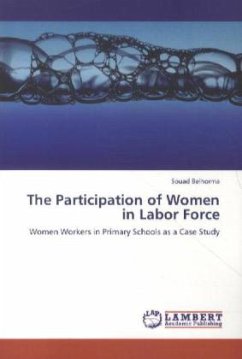 The Participation of Women in Labor Force - Belhorma, Souad