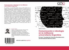 Comunicación e ideología en la militancia universitaria Argentina - Turdera, Nicolás