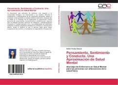 Pensamiento, Sentimiento y Conducta. Una Aproximación de Salud Mental - Vindas Salazar, Hellen