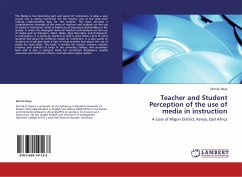 Teacher and Student Perception of the use of media in instruction
