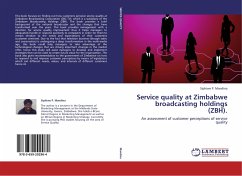 Service quality at Zimbabwe broadcasting holdings (ZBH). - Mandina, Siphiwe P.