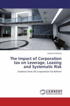 The Impact of Corporation tax on Leverage, Leasing and Systematic Risk