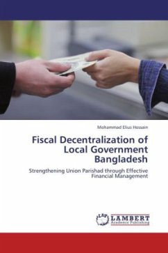 Fiscal Decentralization of Local Government Bangladesh - Hossain, Mohammad Elius