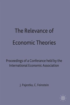 The Relevance of Economic Theories - Pajestka, Josef