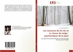 Les vacances de An An et La classe de neige : psychanalyse de la peur - Ku, Yu-Ting Jacqueline