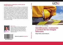 Identificación, evaluación y control de los riesgos laborales