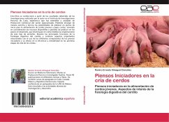 Piensos Iniciadores en la cría de cerdos - Almaguel González, Ramiro Ernesto