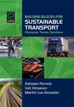 Building Blocks for Sustainable Transport - Himanen, Veli; Lee-Gosselin, Martin; Perrels, Adriaan