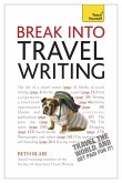 Break Into Travel Writing