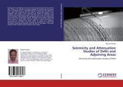 Seismicity and Attenuation Studies of Delhi and Adjoining Areas