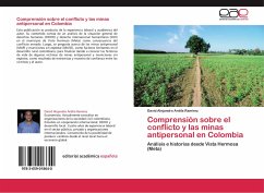 Comprensión sobre el conflicto y las minas antipersonal en Colombia - Ardila Ramírez, David Alejandro