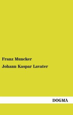 Johann Kaspar Lavater - Muncker, Franz