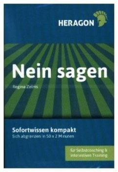 Sofortwissen kompakt: Nein sagen. - Zelms, Regina