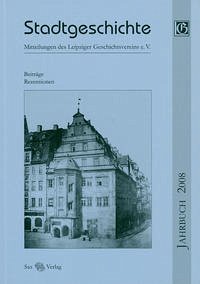 Stadtgeschichte - Cottin, Markus; Döring, Detlef; Friedrich, Cathrin