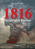 1816 - Das Jahr ohne Sommer