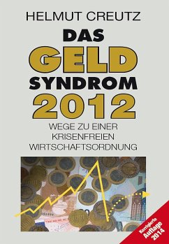 Das Geld Syndrom 2012 - Creutz, Helmut