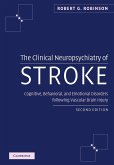 The Clinical Neuropsychiatry of Stroke