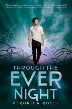 Through the Ever Night - Rossi, Veronica