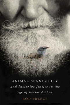 Animal Sensibility and Inclusive Justice in the Age of Bernard Shaw - Preece, Rod