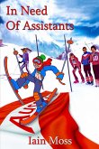 In Need Of Assistants In Need Of Assistants