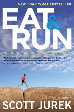 Eat and Run - Jurek, Scott; Friedman, Steve