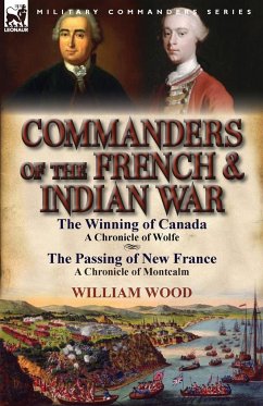 Commanders of the French & Indian War - Wood, William