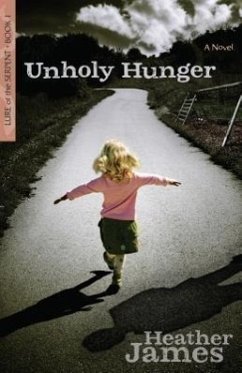 Unholy Hunger - James, Heather